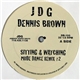 Dennis Brown - Sitting & Watching